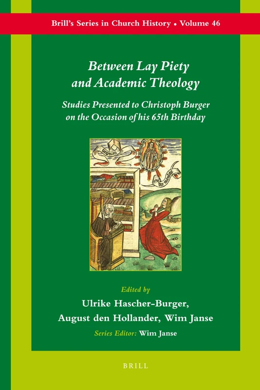 Brill - Between Lay Piety and Academic Theology: 46
