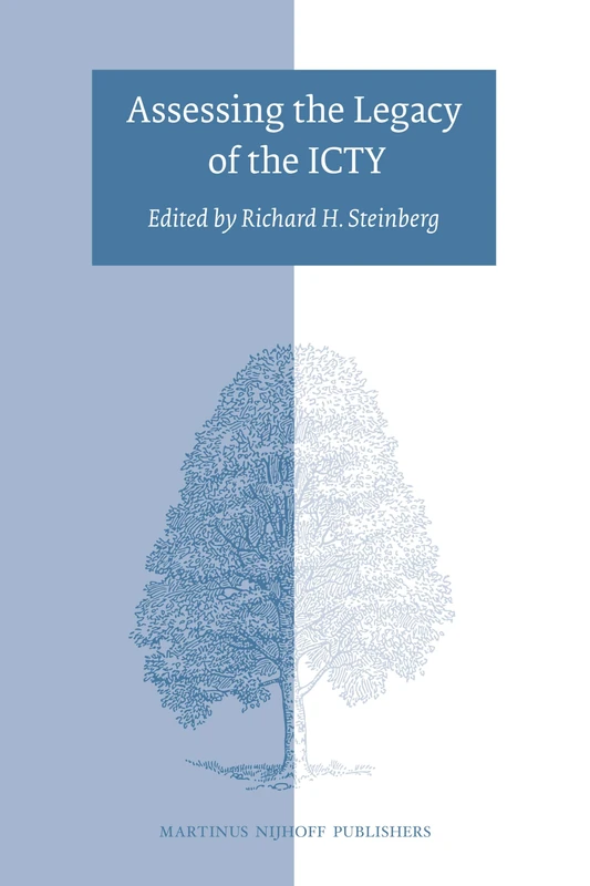 Brill Assessing the Legacy of the ICTY - International Law Book