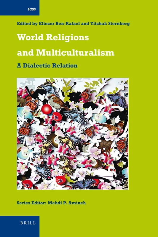 World Religions and Multiculturalism: A Dialectic Relation: 23 (International Comparative Social Studies, 23) - Image 1