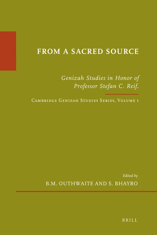 From a Sacred Source: Genizah Studies in Honour of Professor Stefan C. Reif. Cambridge Genizah Studies Series, Volume 1: 42 - Image 1