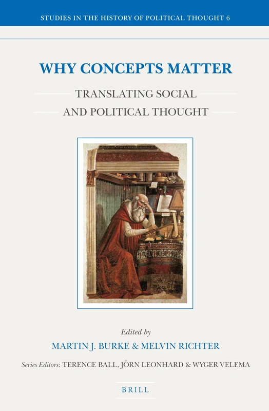 Why Concepts Matter: Translating Social and Political Thought: 6 (Studies in the History of Political Thought, 6) - Image 1