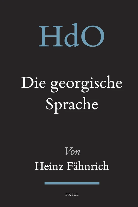Die georgische Sprache: 22 (Handbook of Oriental Studies. Section 8 Uralic & Central Asian Studies, 22) - Image 1