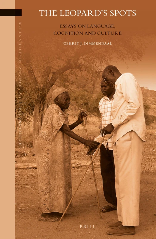 The Leopard's Spots: 11 (Brill's Studies in Language, Cognition and Culture, 11)