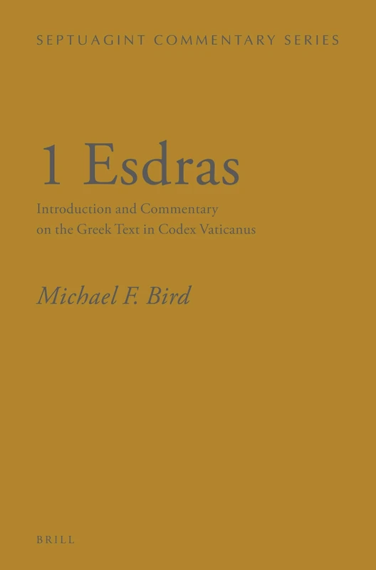 1 Esdras: Introduction and Commentary on the Greek Text in Codex Vaticanus (Septuagint Commentary Series) - Image 1