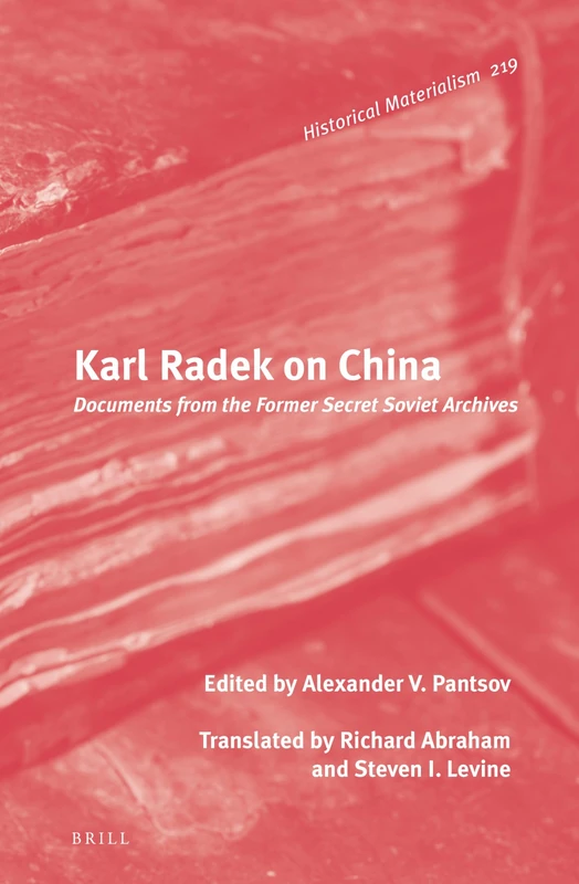 Brill - Karl Radek on China: Documents from Soviet Archives - Image 1