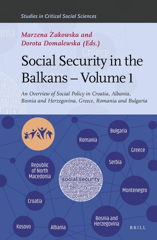 Brill Social Security in the Balkans Volume 1 - Academic Book