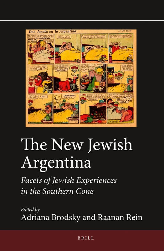 The New Jewish Argentina: Facets of Jewish Experiences in the Southern Cone: 2 (Jewish Latin America, 2)