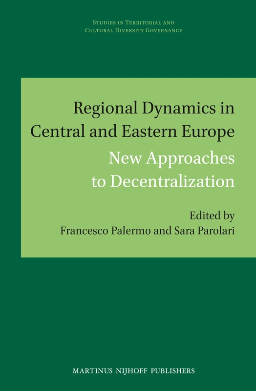Regional Dynamics in Central and Eastern Europe - Decentralization