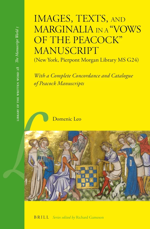 Brill - Vows of the Peacock Manuscript Study (MS G24)