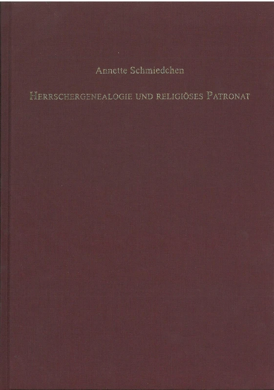 Brill Herrschergenealogie und religioses Patronat - Book 17 - Image 1
