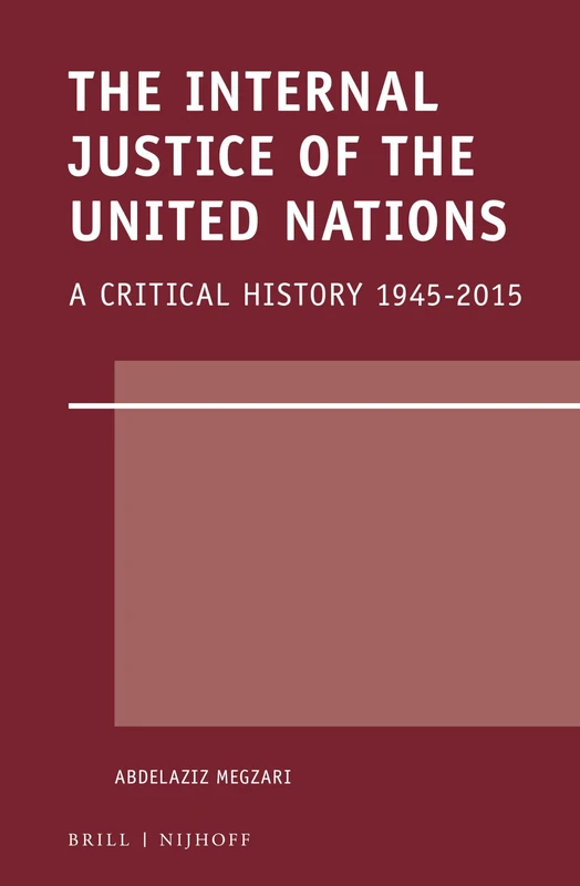Brill - The Internal Justice of the United Nations - 1945-2015 - Image 1