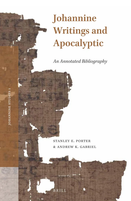 Johannine Writings and Apocalyptic: An Annotated Bibliography: 1 (Johannine Studies, 1)