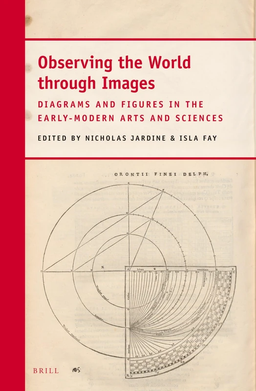 Observing the World through Images: Diagrams and Figures in the Early-Modern Arts and Sciences - Image 1