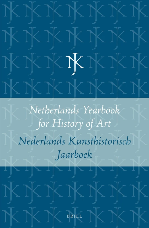 Netherlands Yearbook for History of Art / Nederlands Kunsthistorisch Jaarboek 16 (1965): Paperback Edition