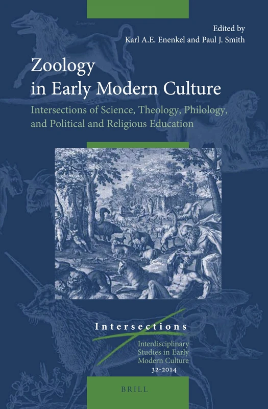 Brill Zoology in Early Modern Culture - Academic History Volume