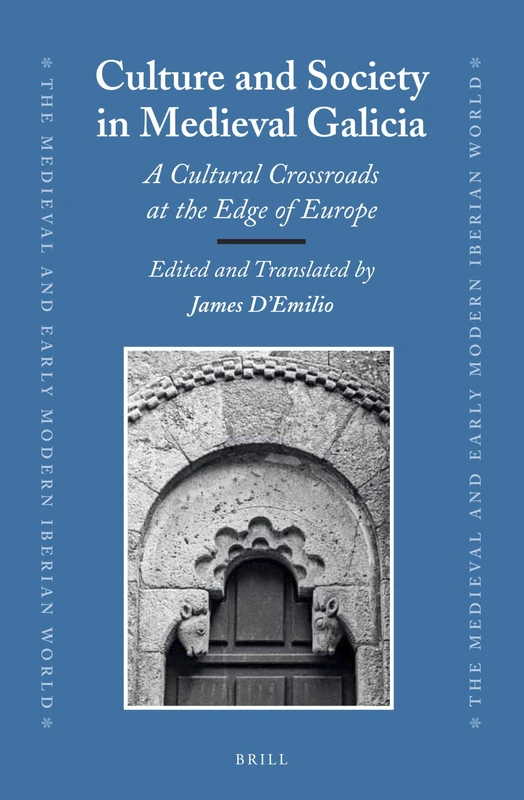 Brill - Culture and Society in Medieval Galicia Book