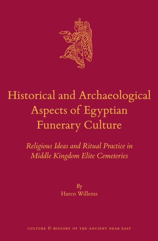 Brill Egyptian Funerary Culture - Middle Kingdom History Book