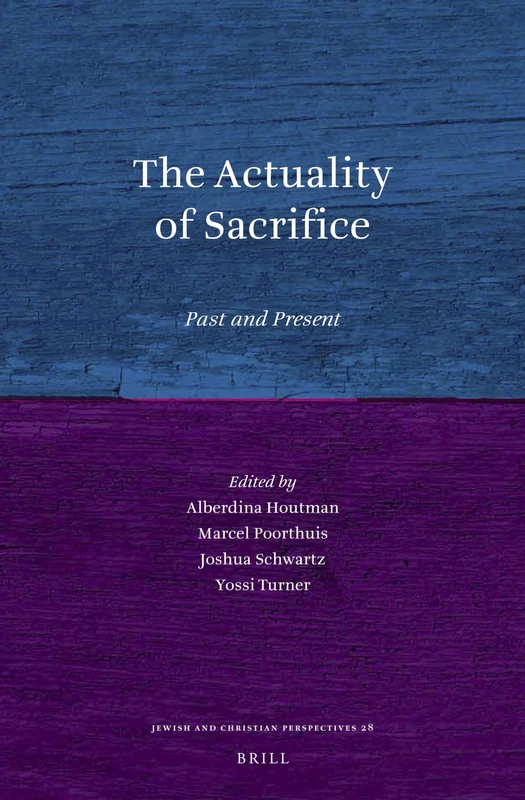 Brill - The Actuality of Sacrifice: Past and Present: 28