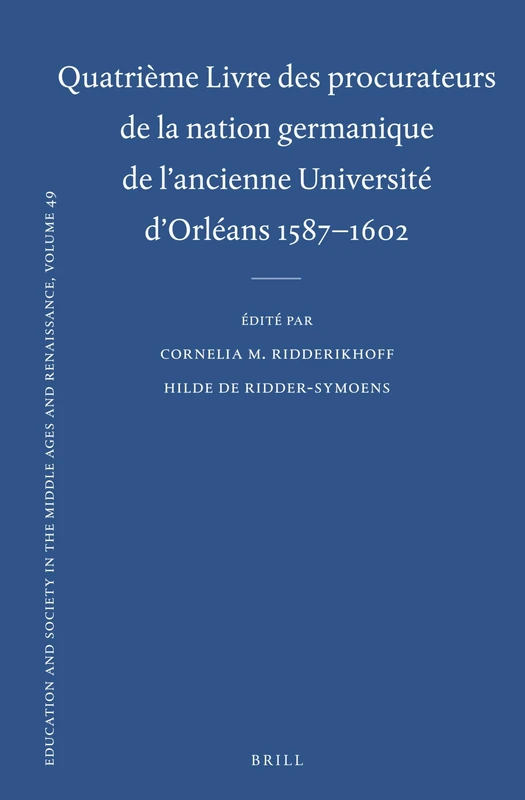 Brill Quatrieme Livre des procurateurs de la nation germanique