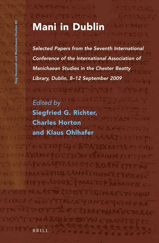 Brill - Mani in Dublin: Selected Papers (Nag Hammadi 88) - Image 1