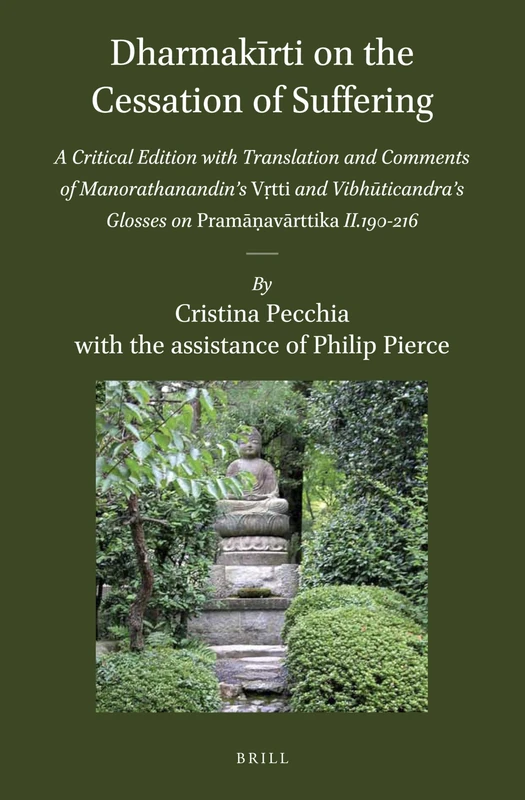 Dharmakīrti on the Cessation of Suffering: A Critical Edition with Translation and Comments of Manorathanandinʼs Vṛtti and ... II.190-216 (Brill's ... Glosses on Pramāṇavārttika II.190-216: 47 - Image 1