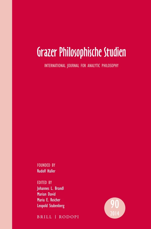 Grazer Philosophische Studien, Vol 90 – 2014: International Journal for Analytic Philosophy
