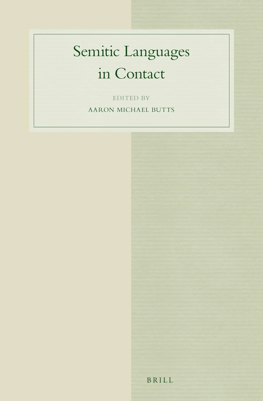 Brill - Semitic Languages in Contact: 82 (Linguistics Study)