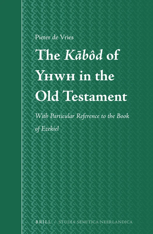 Brill - The Kabod of Yhwh in the Old Testament (Studia 65)