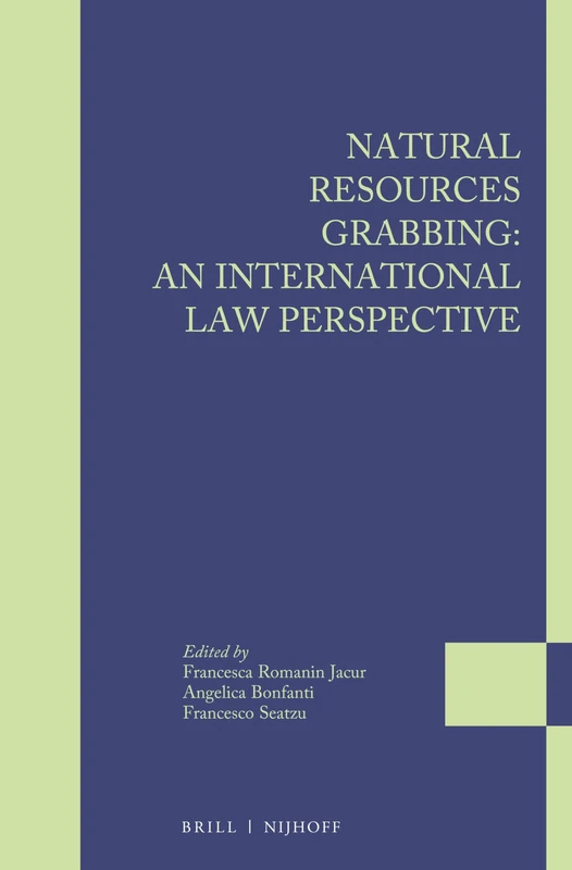 Brill Natural Resources Grabbing - International Law Perspective