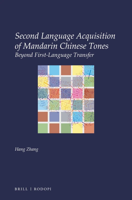 Second Language Acquisition of Mandarin Chinese Tones: Beyond First-Language Transfer: 33 (Utrecht Studies in Language and Communication, 33) - Image 1