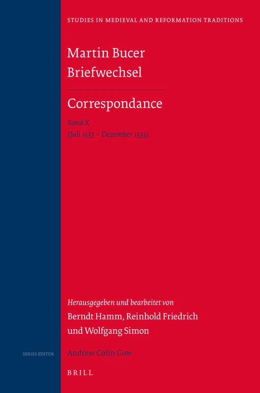 Martin Bucer Briefwechsel/Correspondance: Band X (Juli 1533 – Dezember 1533): 201/10