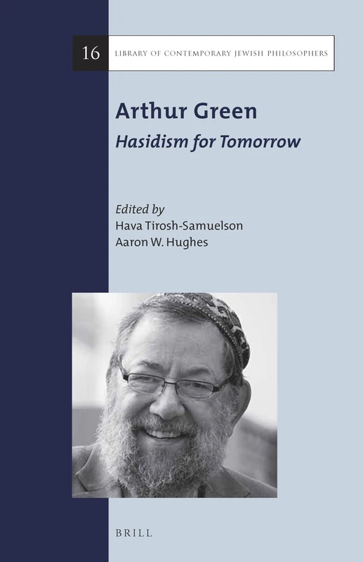 Arthur Green: Hasidism for Tomorrow (Library of Contemporary Jewish Philosophers): 16 - Image 1