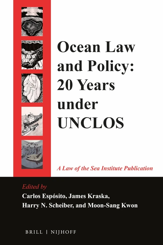 Brill Ocean Law and Policy - UNCLOS Regime Development Book