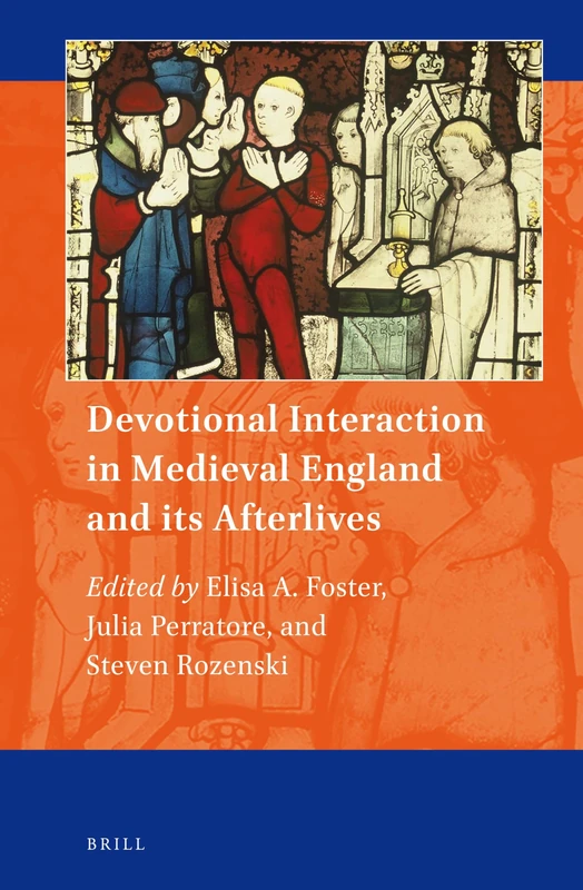 Devotional Interaction in Medieval England and its Afterlives: 12 (Art and Material Culture in Medieval and Renaissance Europe, 12) - Image 1