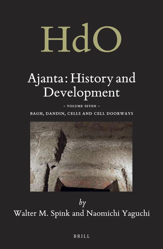 Ajanta: History and Development, Volume 7 Bagh, Dandin, Cells and Cell Doorways: 18/7