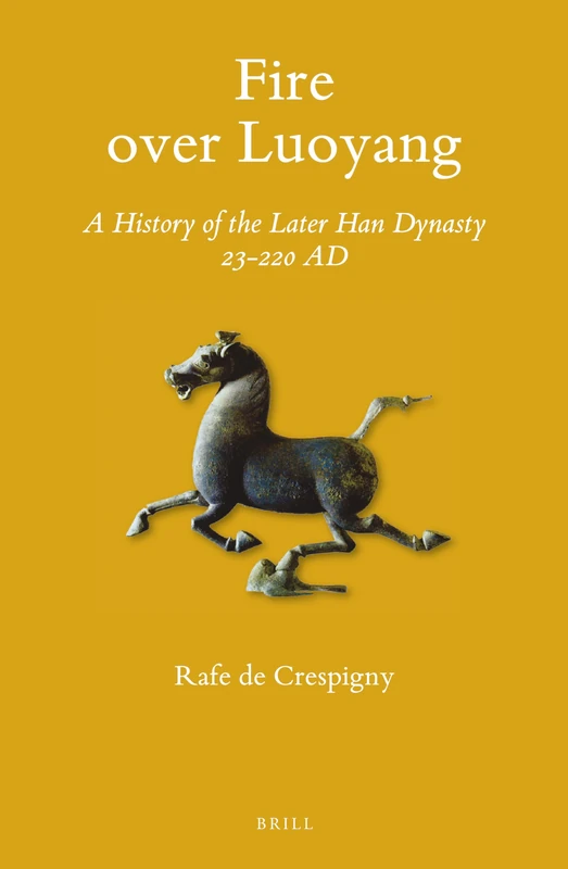 Brill Fire over Luoyang: A History of the Later Han Dynasty - Image 1