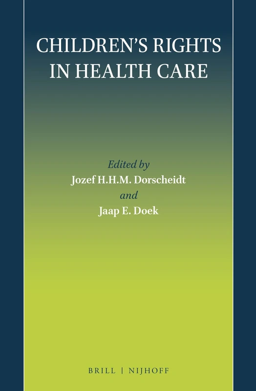 Brill Childrens Rights in Health Care - International Law Book