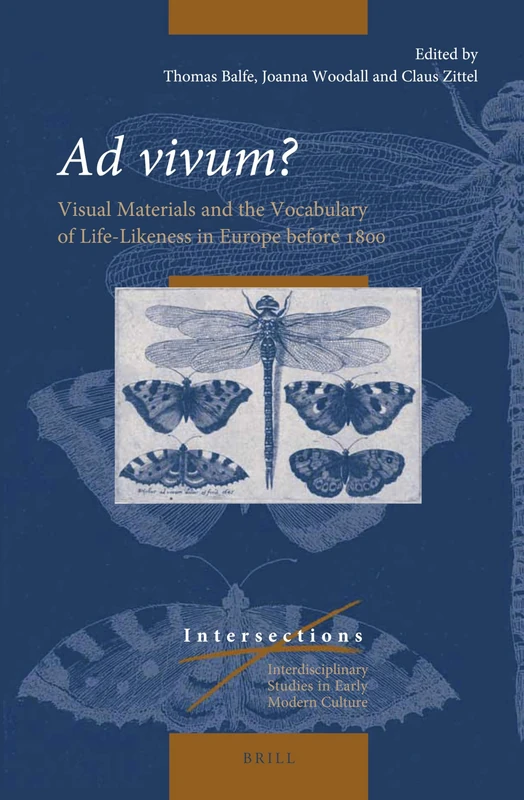 Brill Ad vivum? - Visual Materials and Life-Likeness in Europe