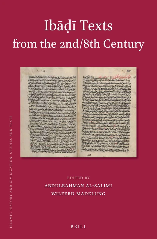 Ib Texts from the 2nd/8th Century (Islamic History and Civilization): 133