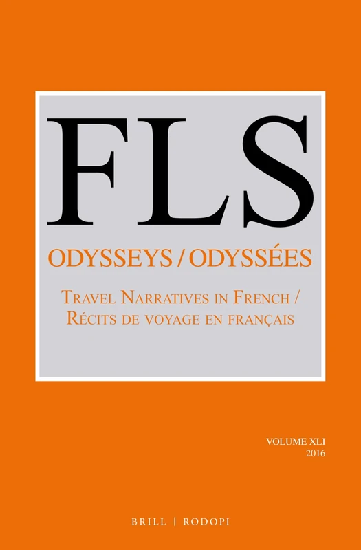 Odysseys / Odyssées: Travel Narratives in French / Récits de voyage en français: 41 (French Literature Series, 41) - Image 1