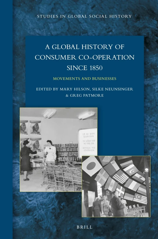 Brill - A Global History of Consumer Co-operation since 1850