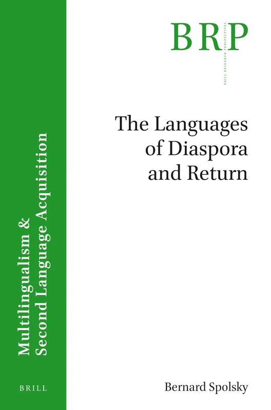 The Languages of Diaspora and Return (Brill Research Perspectives)