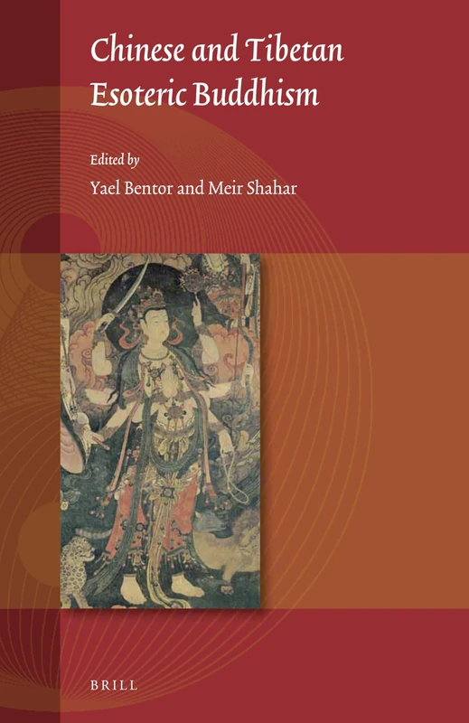 Chinese and Tibetan Esoteric Buddhism: 1 (Studies on East Asian Religions, 1)