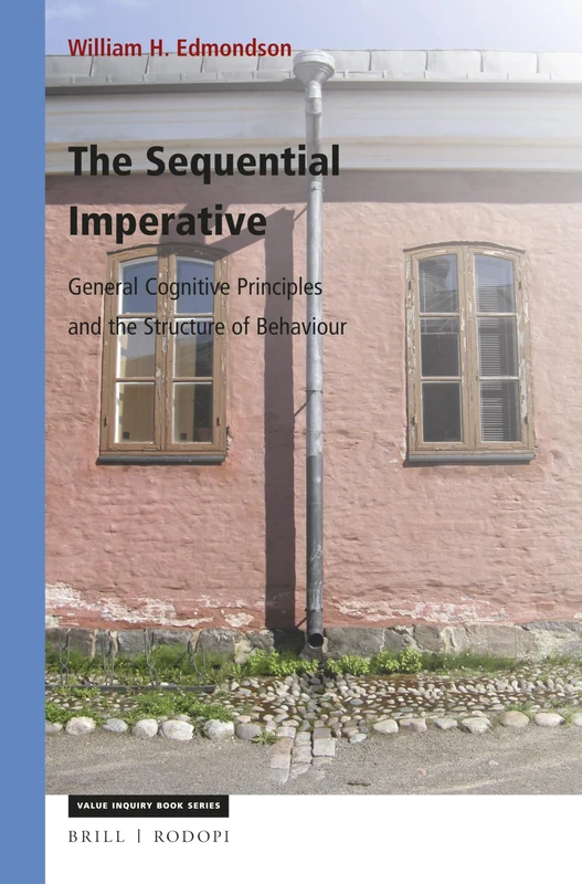The Sequential Imperative: General Cognitive Principles and the Structure of Behaviour: 301 (Cognitive Science, 301) - Image 1