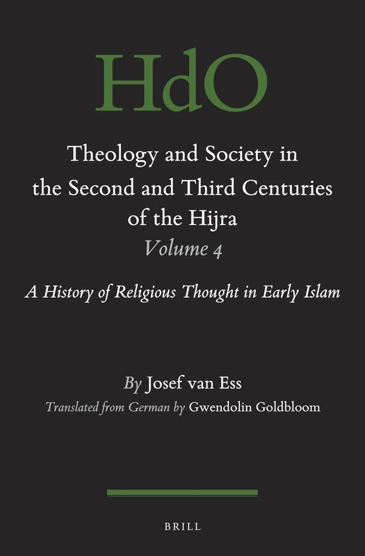 Theology and Society in the Second and Third Centuries of the Hijra. Volume 4: A History of Religious Thought in Early Islam: 116