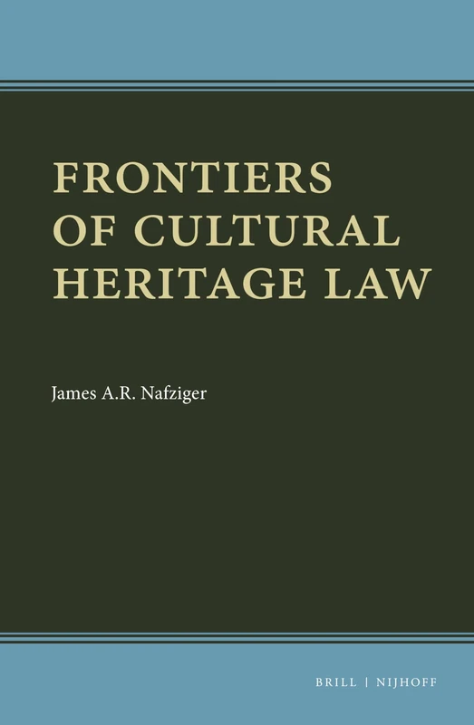 Frontiers of Cultural Heritage Law - Image 1