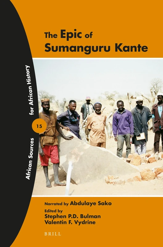 The Epic of Sumanguru Kante: 15 (African Sources for African History, 15) - Image 1