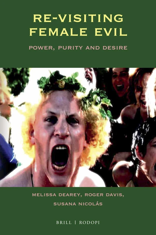 Re-visiting Female Evil: Power, Purity and Desire: 90 (At the Interface / Probing the Boundaries, 90) - Image 1