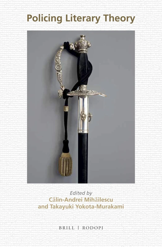 Policing Literary Theory: 86 (Textxet: Studies in Comparative Literature, 86)