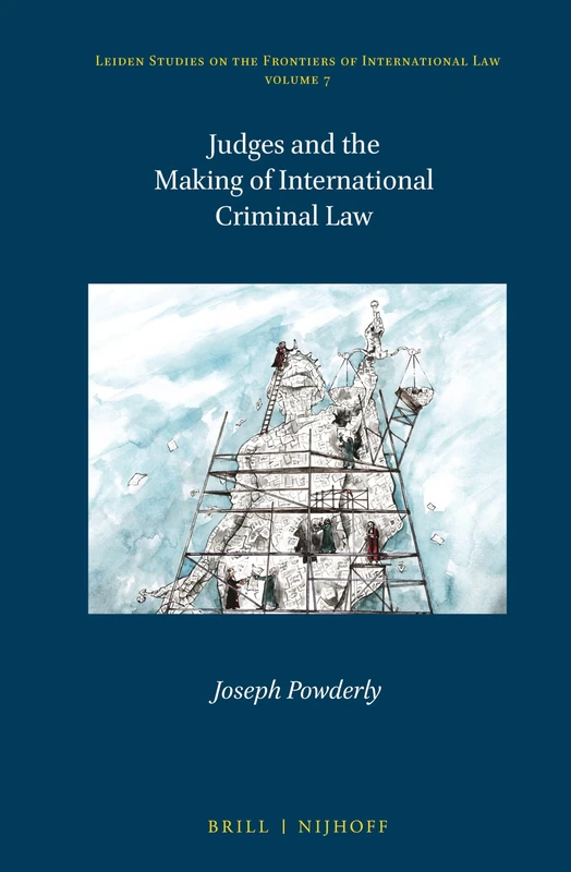 Brill - Judges and the Making of International Criminal Law - Image 1